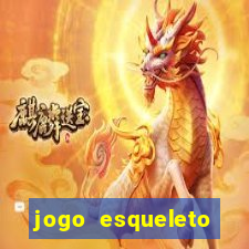 jogo esqueleto explosivo 2